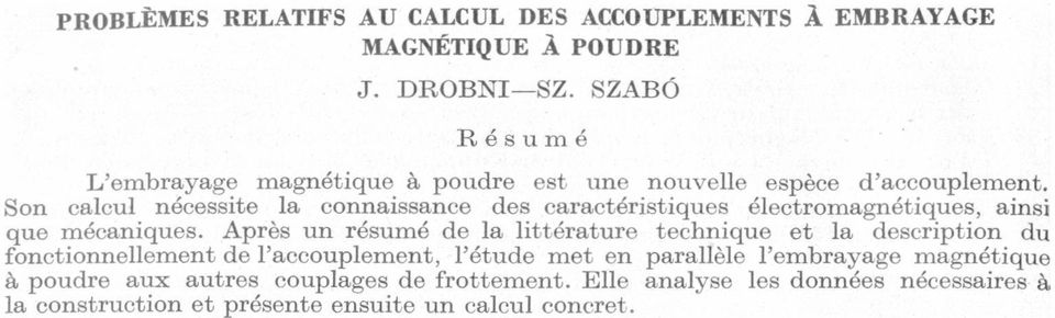 mécníques Aprés un résumé de l littérture technique et l descript-ion du fonctionnellement de Fccouplement, l'étude met en prlléle