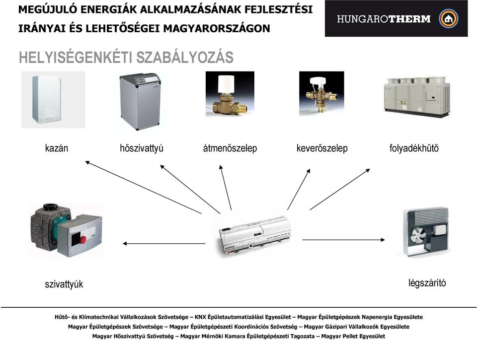 átmenıszelep keverıszelep