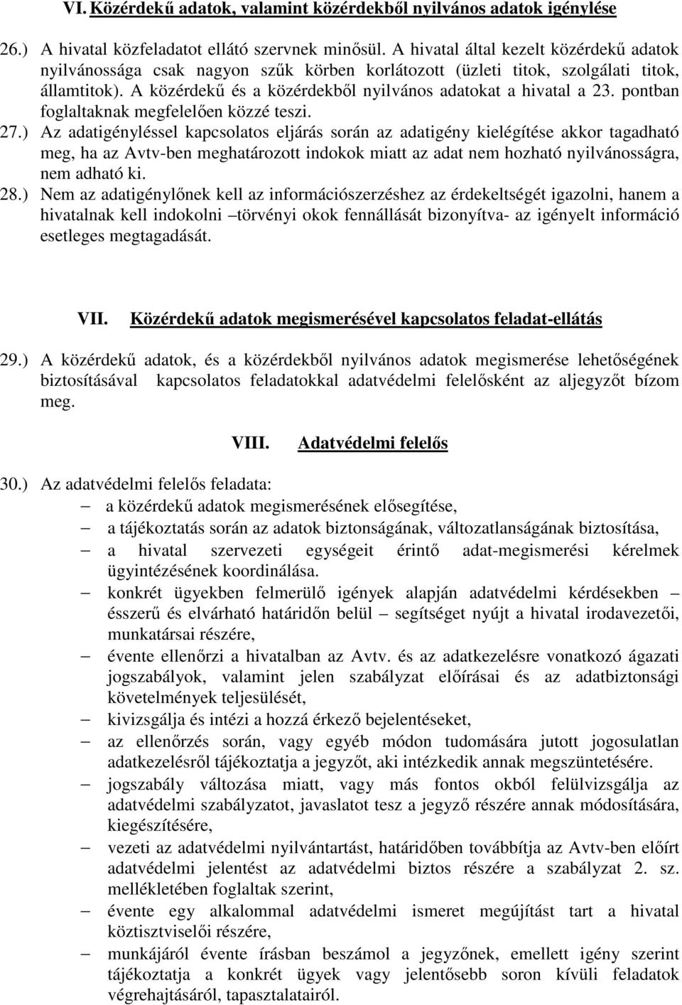 pontban foglaltaknak megfelelıen közzé teszi. 27.