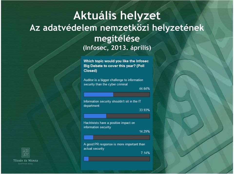 helyzetének megítélése