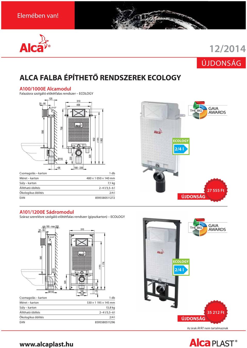 A101/1200E Sádromodul Száraz szerelésre szolgáló előtétfalas rendszer (gipszkarton) ECOLOGY 530 1