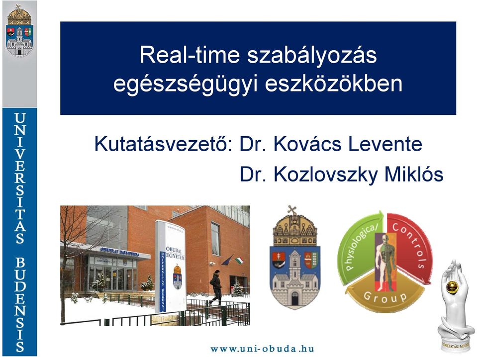 Kutatásvezető: Dr.