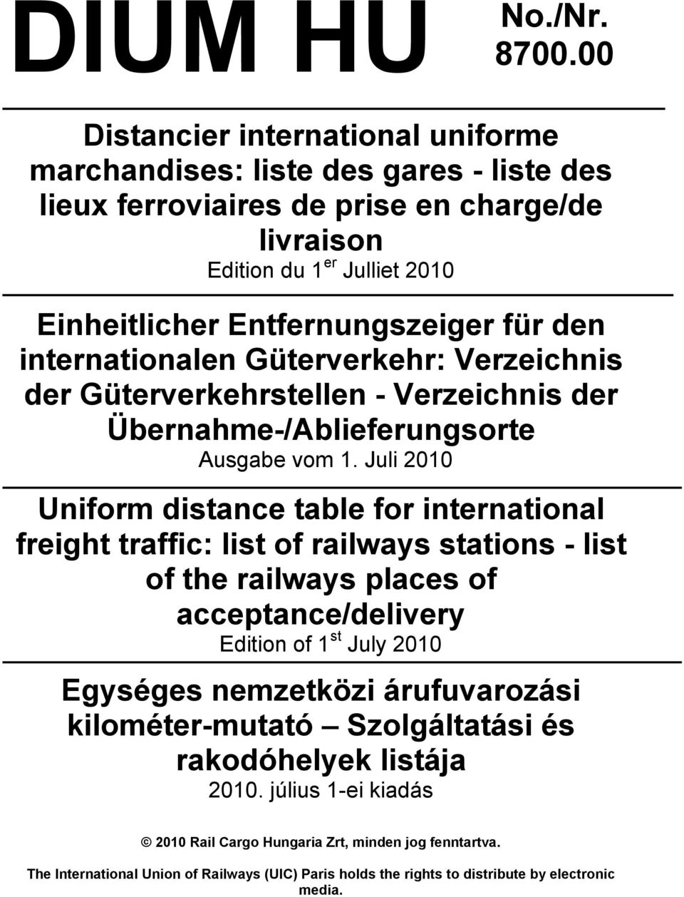 den internationalen Güterverkehr: Verzeichnis der Güterverkehrstellen - Verzeichnis der Übernahme-/Ablieferungsorte Ausgabe vom 1.