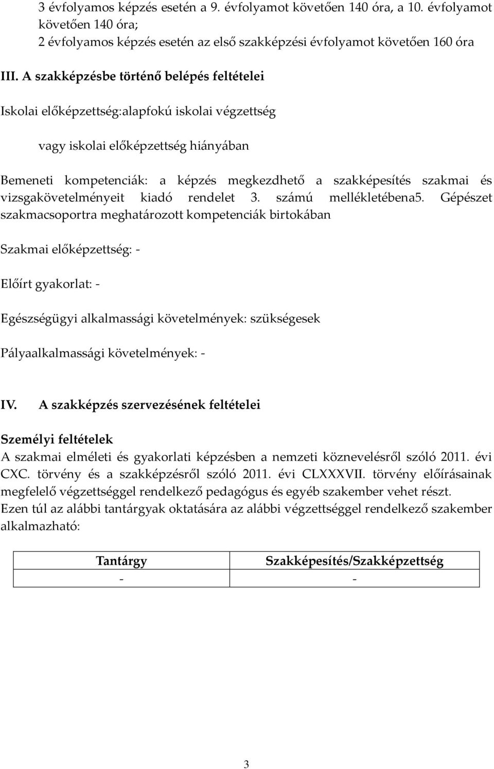 vizsgakövetelményeit kiadó rendelet 3. sz{mú mellékletébena5.