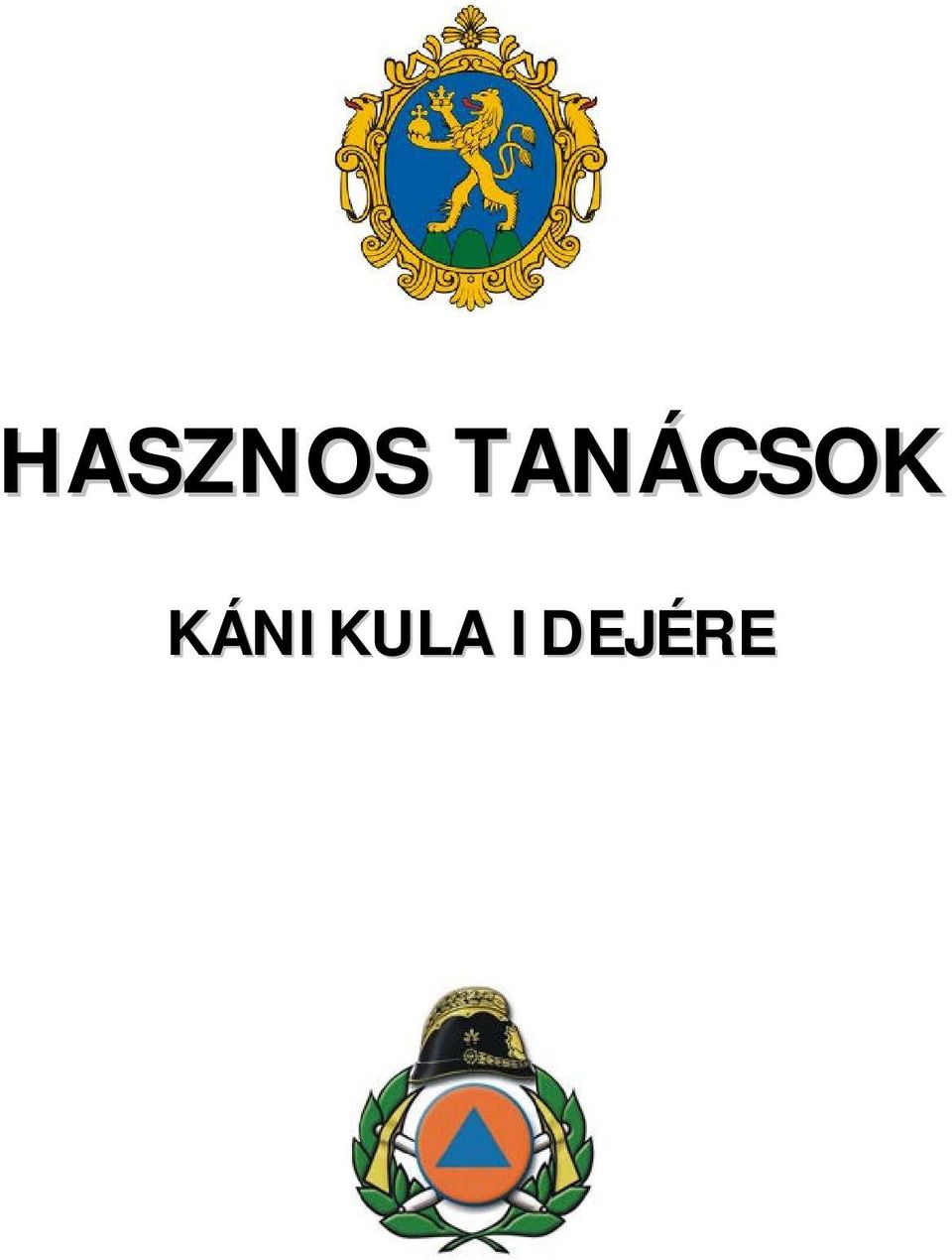 KÁNIKULA