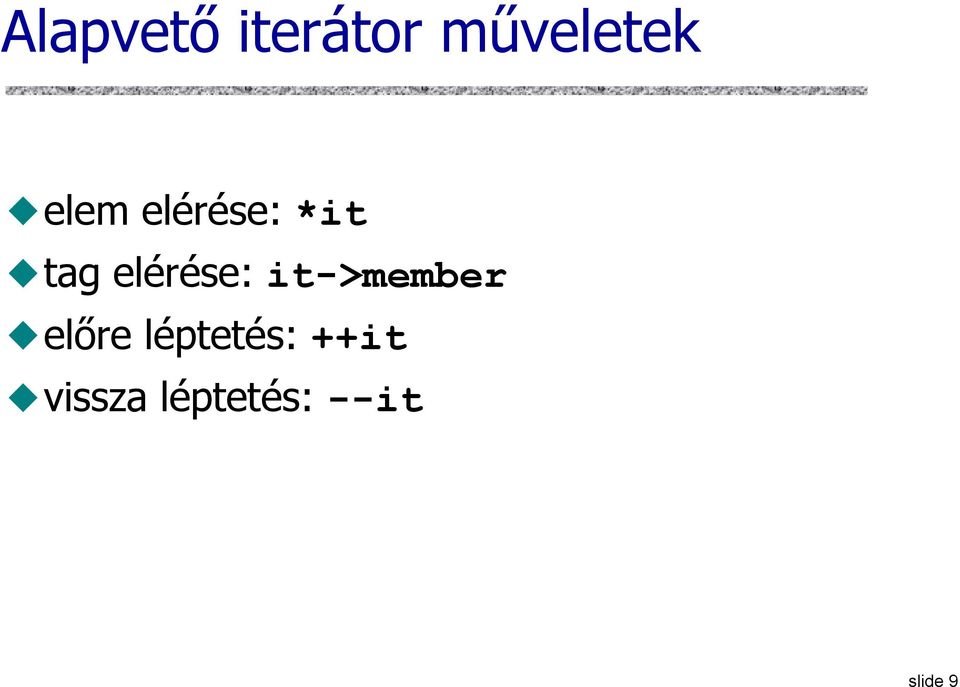 elérése: it->member előre