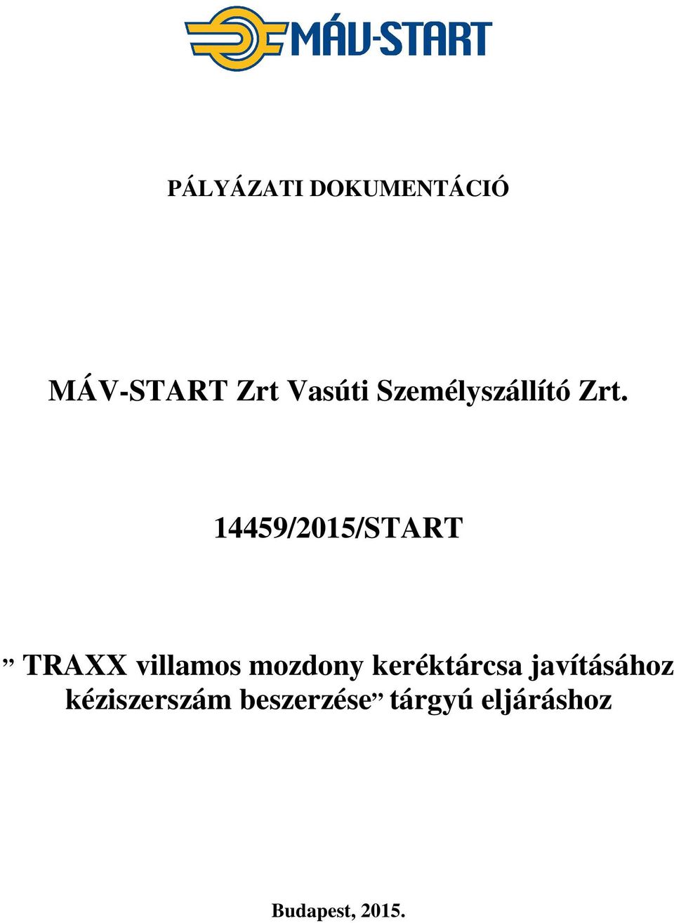 14459/2015/START TRAXX villamos mozdony