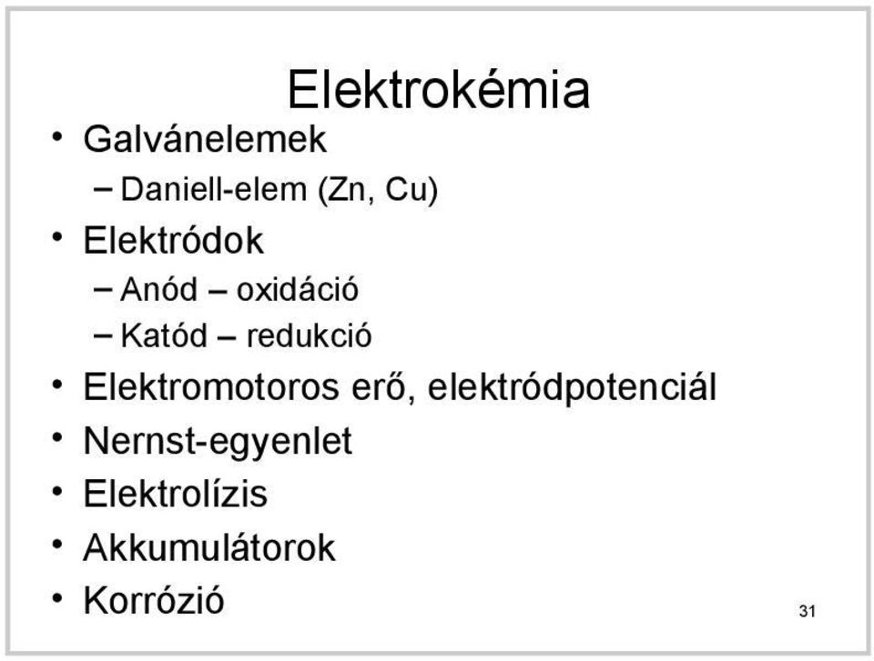 Elektromotoros erő, elektródpotenciál