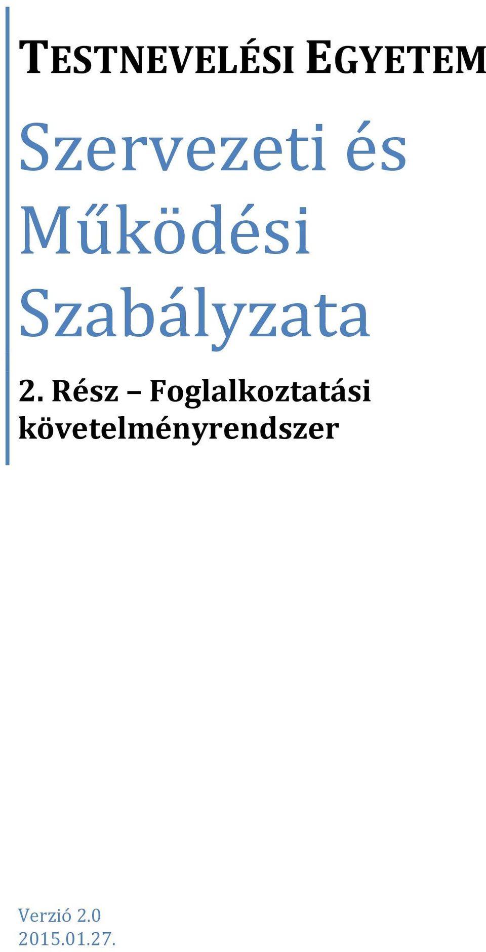 Szabályzata 2.