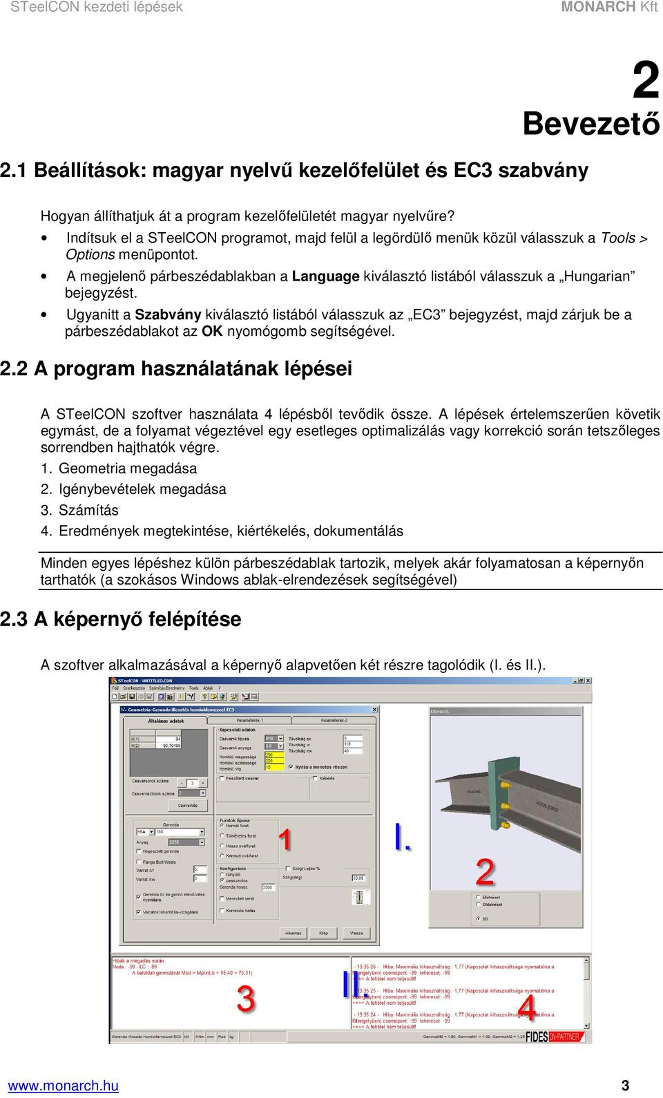 A megjelenő párbeszédablakban a Language kiválasztó listából válasszuk a Hungarian bejegyzést.