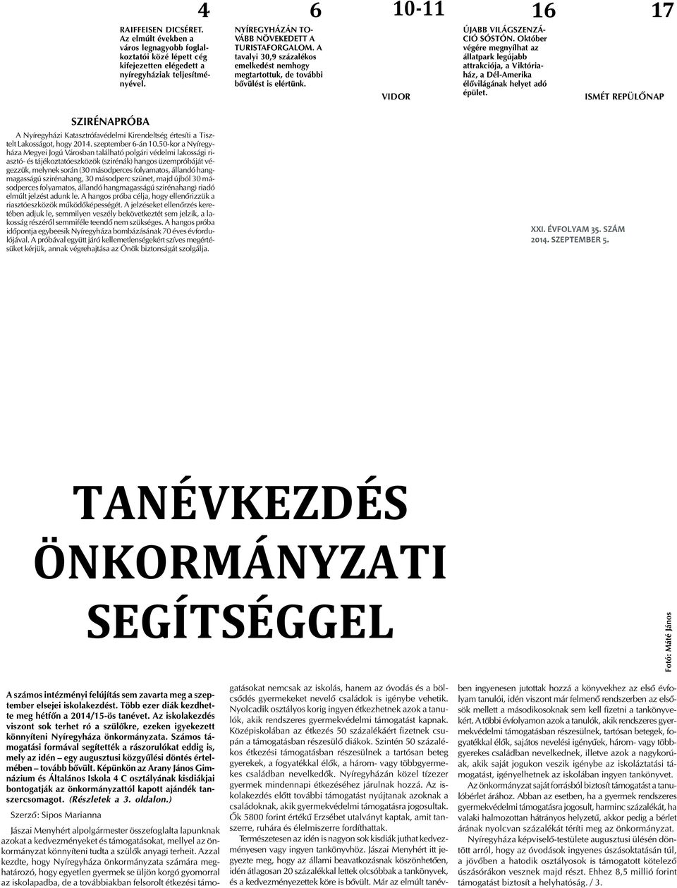 Október végére megnyílhat az állatpark legújabb attrakciója, a Viktóriaház, a Dél-Amerika élõvilágának helyet adó épület.