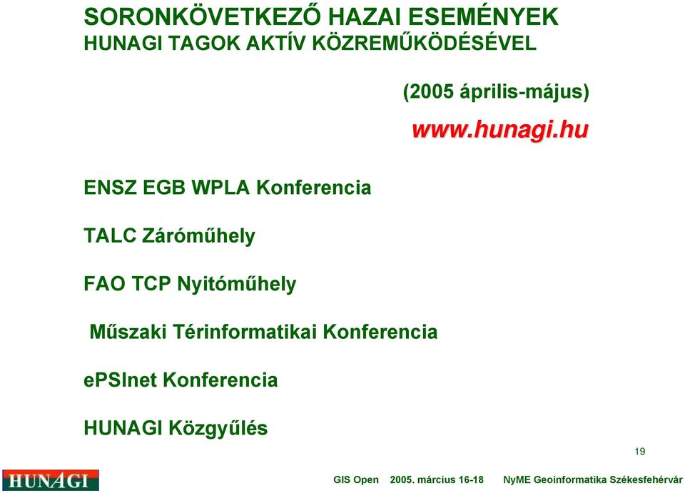 FAO TCP Nyitóműhely Műszaki Térinformatikai Konferencia