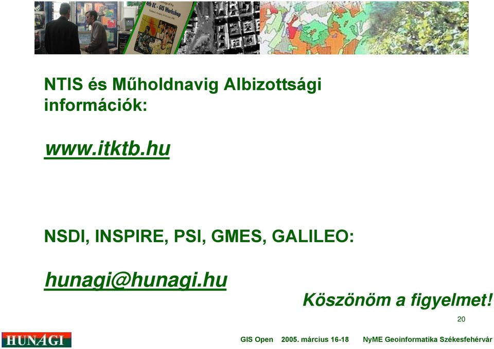 hu NSDI, INSPIRE, PSI, GMES,