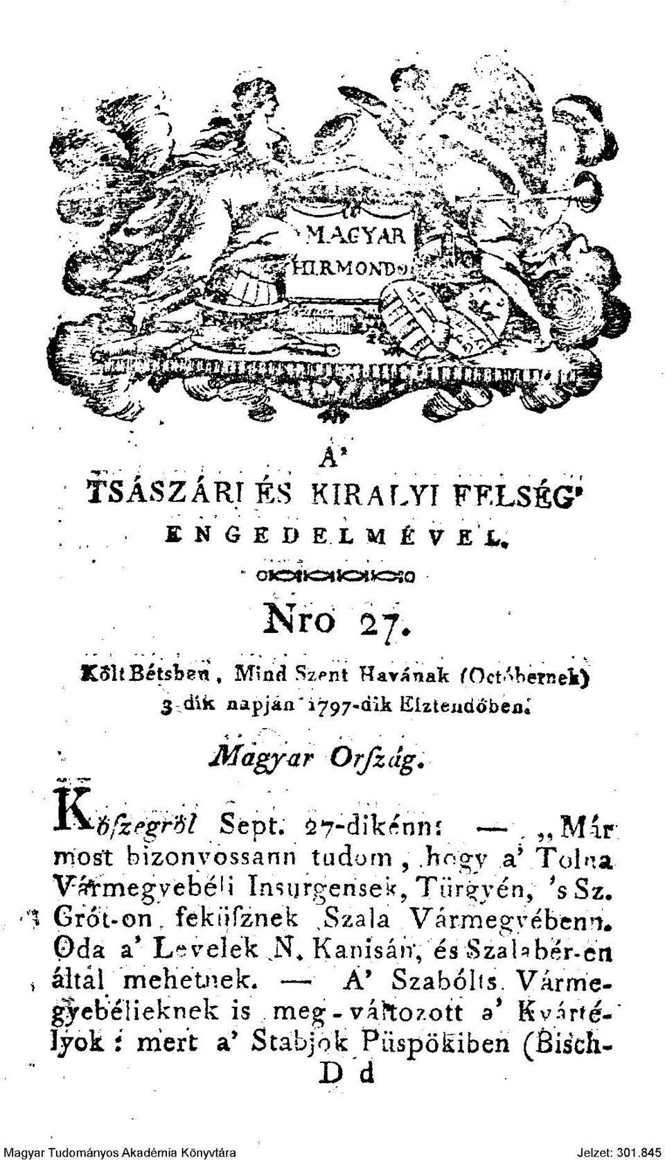 h^'gy avtolna Vátmegyebéli Insijrgensek, Tür^yén, 'ssz. <1 Grót-on. fekiifznek,szala Vármegyébenn.