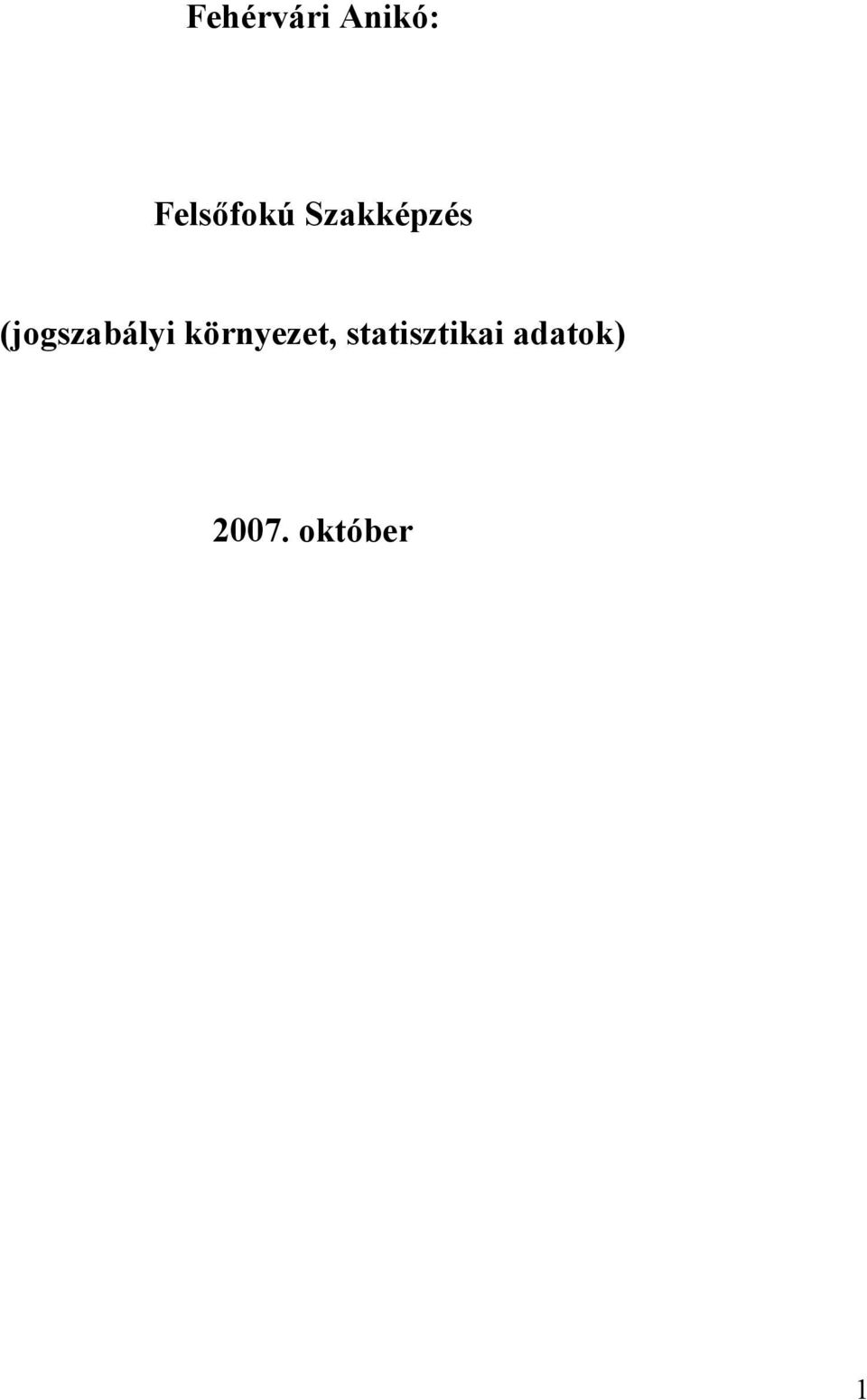 (jogszabályi környezet,