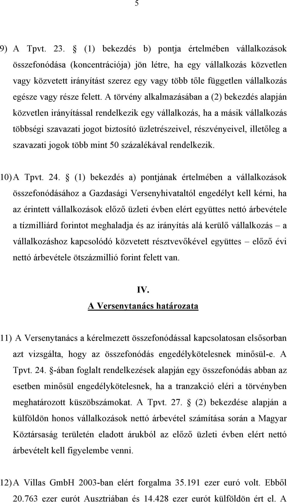 vagy része felett.