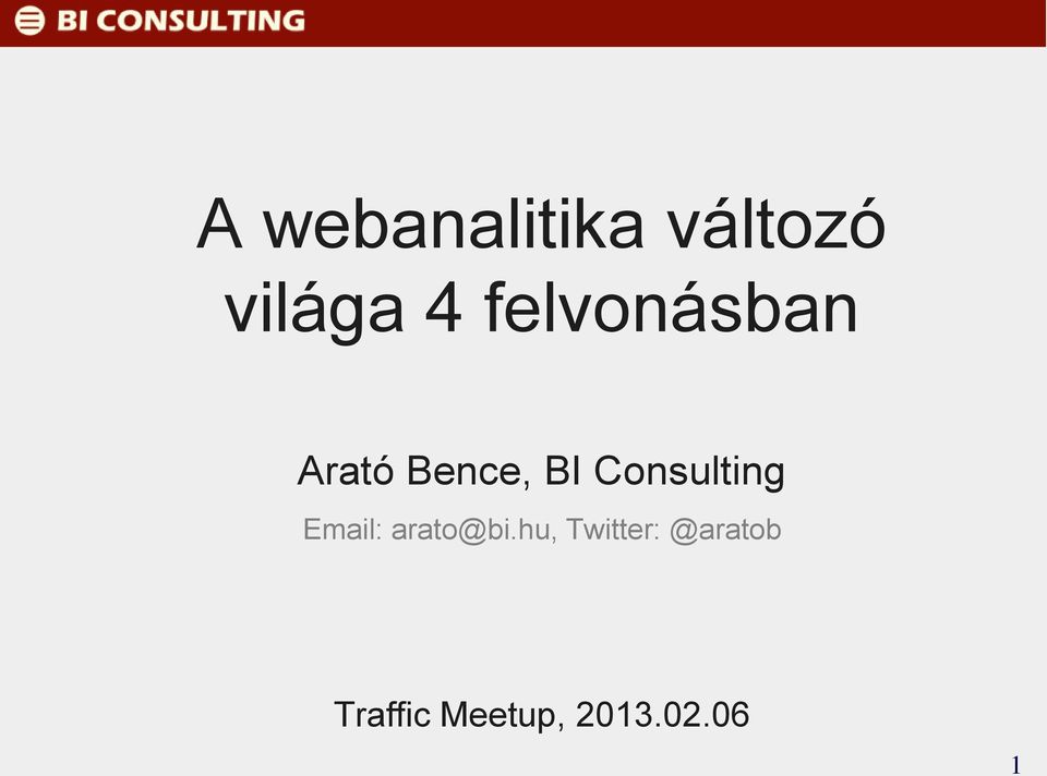 Consulting Email: arato@bi.