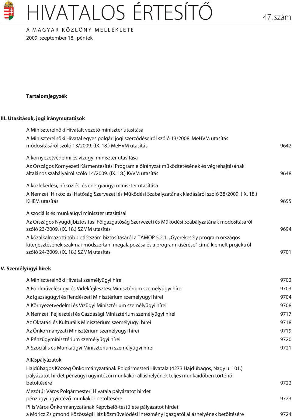 MeHVM utasítás módosításáról szóló 13/2009. (IX. 18.