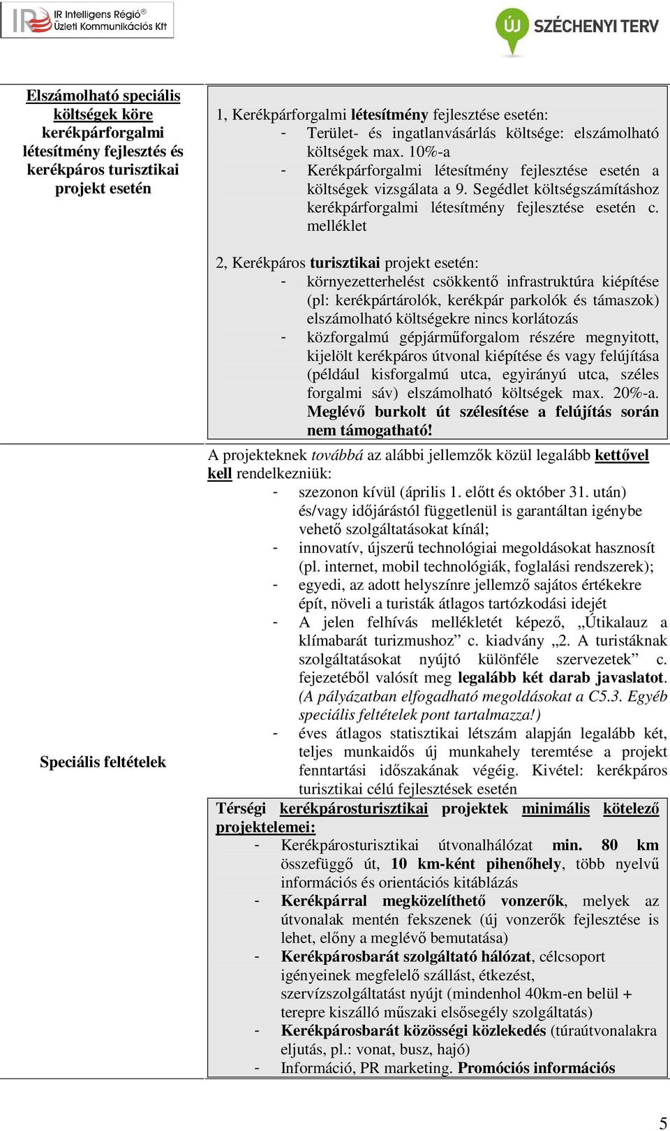 Segédlet költségszámításhoz kerékpárforgalmi létesítmény fejlesztése esetén c.