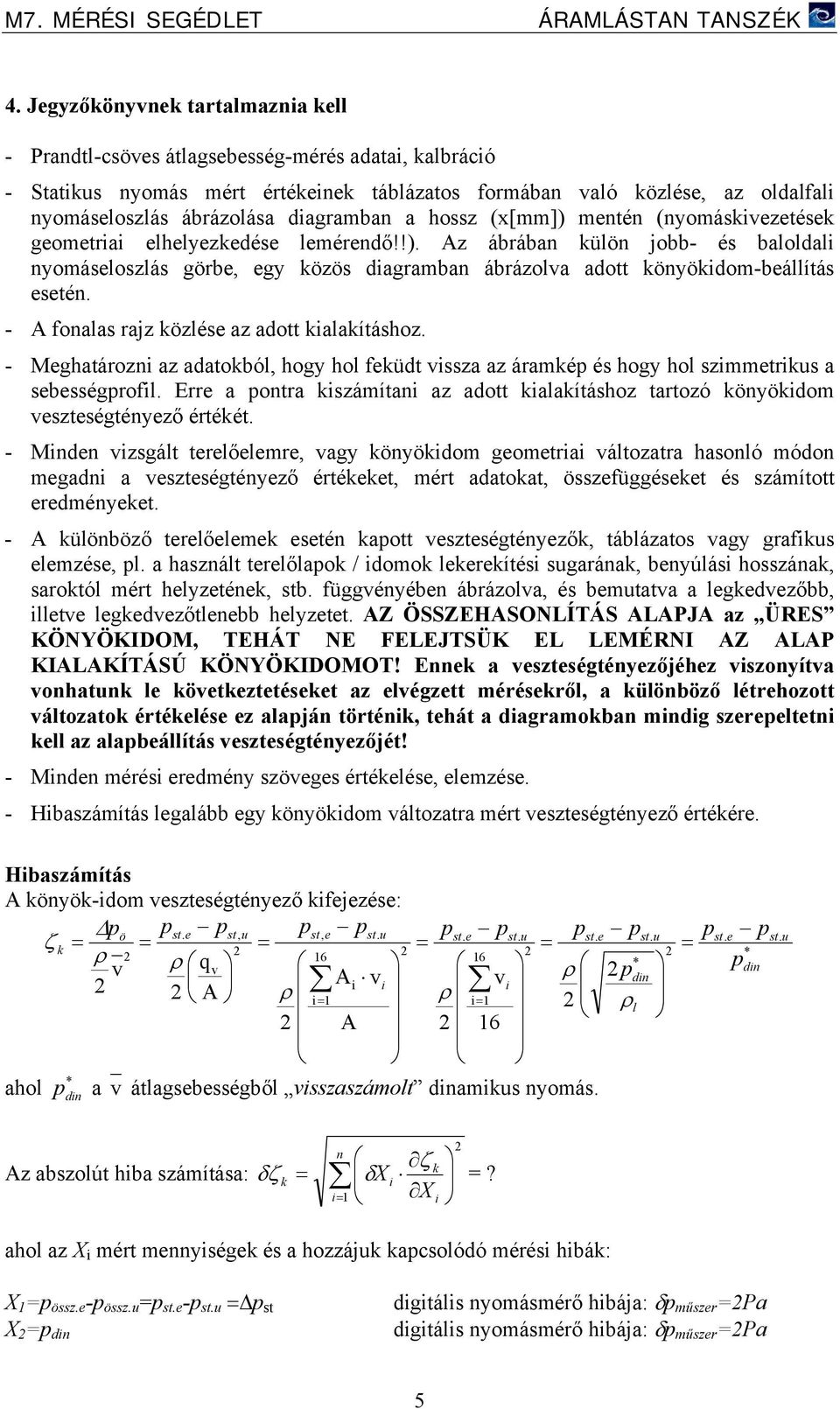 - Mghatározn az adatoból, hogy hol füdt ssza az áramé és hogy hol szmmtrs a sbsségrofl. Err a ontra számítan az adott alaításhoz tartozó önyödom sztségtényző értéét.