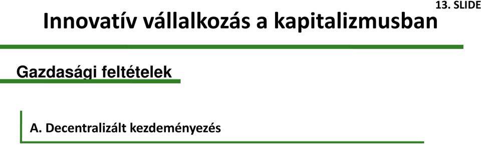 kapitalizmusban Gazdasági