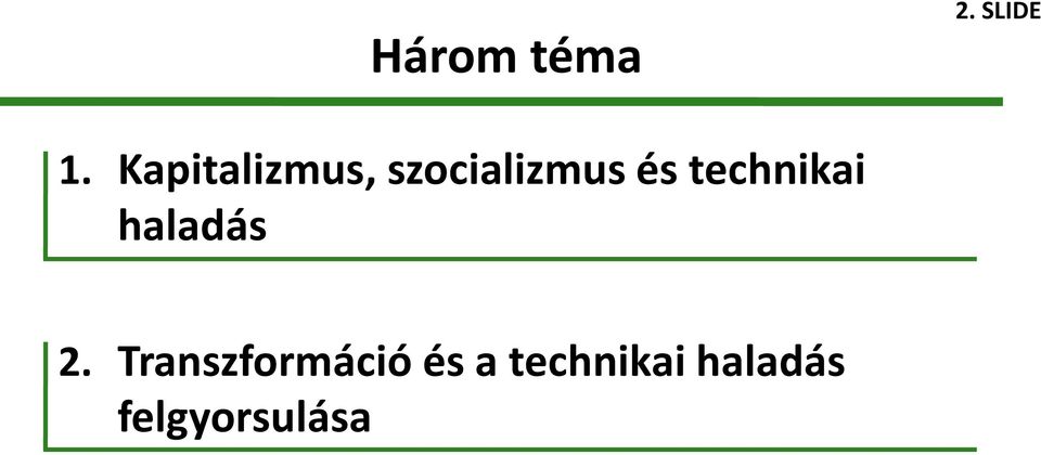 technikai haladás 2.