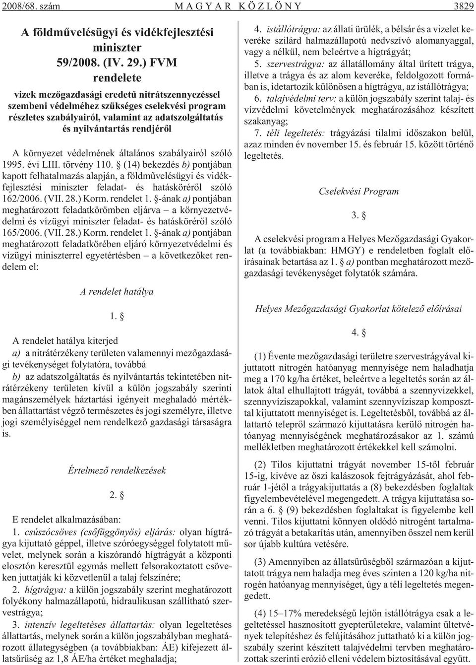 környezet védelmének általános szabályairól szóló 1995. évi LIII. törvény 110.