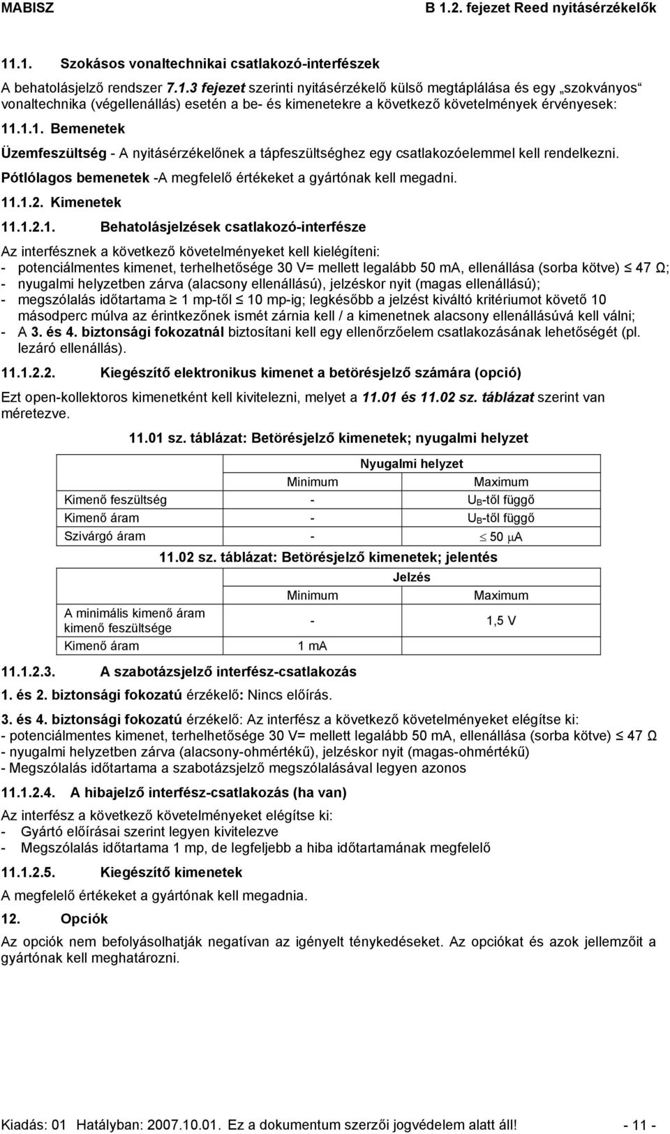 Kimenetek 11