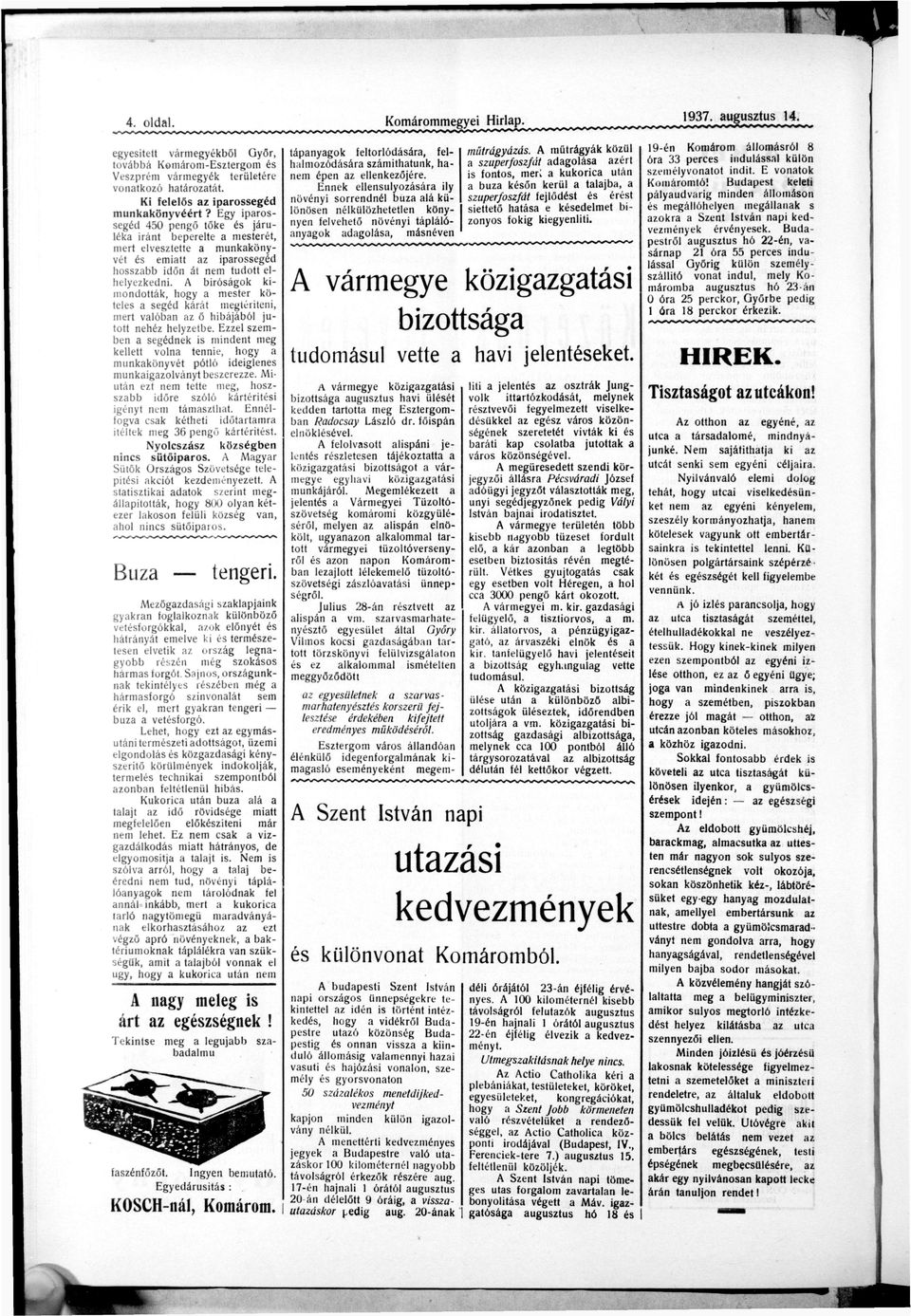 Egy i p r o s segéd 450 pengő tőke és j á r u lék iránt beperelte mesterét, mert elvesztette munkköny vét és emitt z iprossegéd hosszbb időn át nem t u d o t t e l helyezkedni.