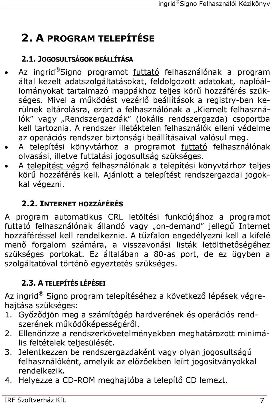hozzáférés szükséges.