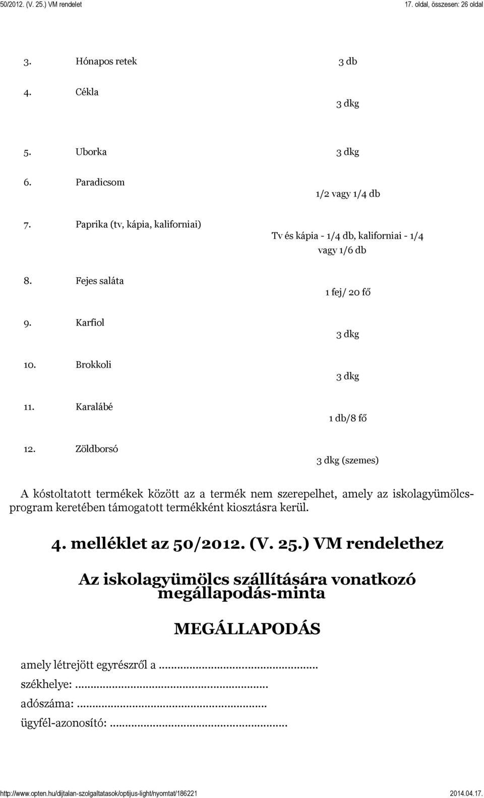 Karalábé 1 db/8 fő 12.