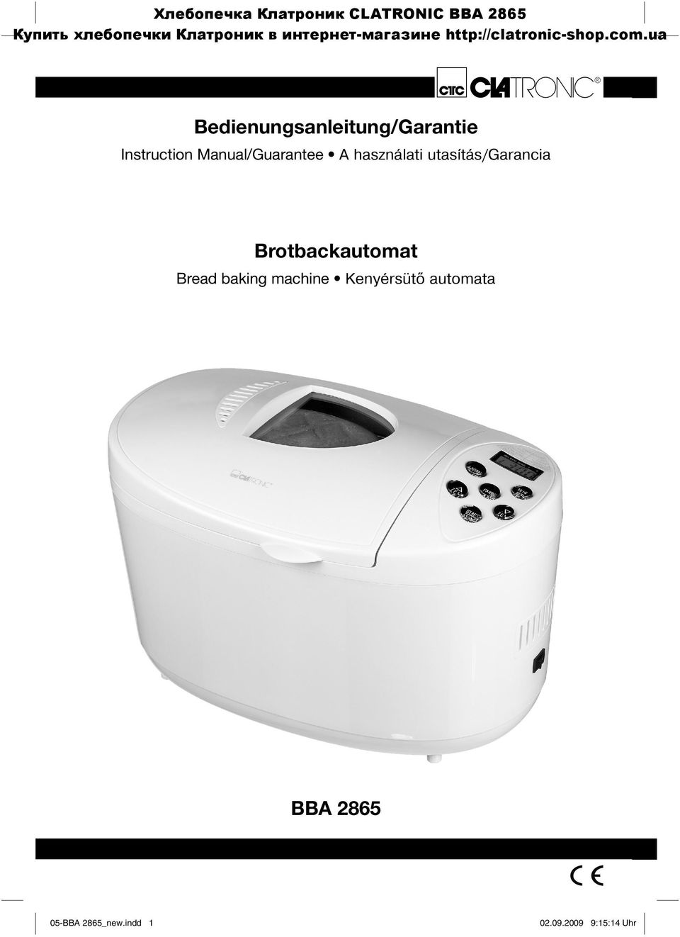 használati utasítás/garancia Brotbackautomat Bread baking