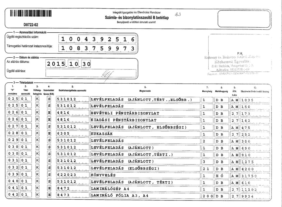 A25l 02 [0,27] JO 2 7! r I 028 r 029 <0 0 - jl?7 l 0 02 09! ;0 4 0 r!0 4 042, leeaaao 2- Tetel azonosto A.