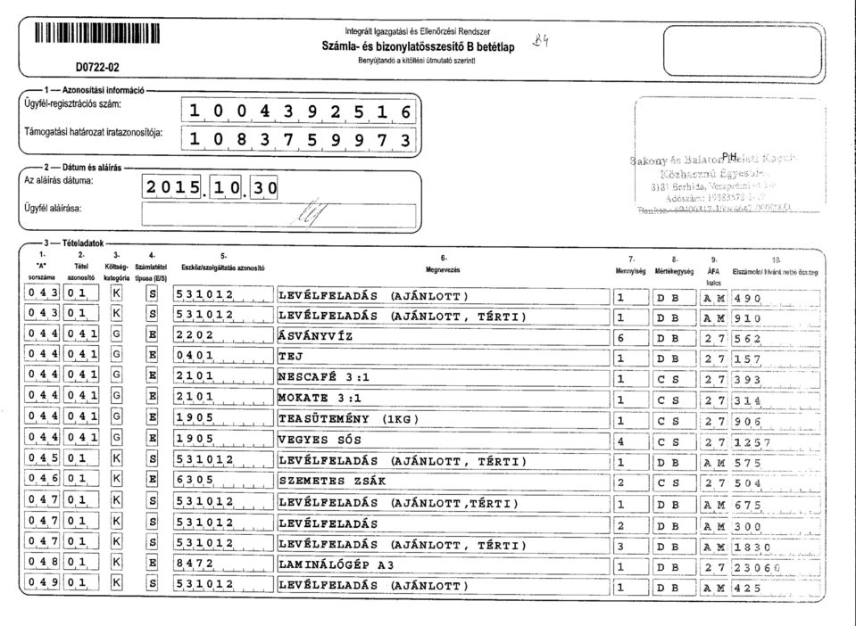 2- - 4- "A" Tftel Koltseg- Szamlatetel ra sorszama azonosfto kategora tlpusa (E/S) 044! 044 044 044 ' 044 044 045 "b[4 047 047 "0,4,7] 048 04 04 04 04 04 04 '! 0490 S [G] fcl IISI IK!