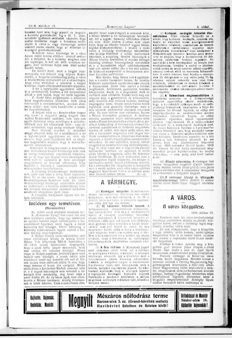 Komárom város közönsége város húrom mlló koron értékben vásárolt serte ket, h komány melyeket, sürgőn nem jön segítségre, le kell dő előtt soványn vá gtn, mert élelmszer hjján nem lehet zokt tovább