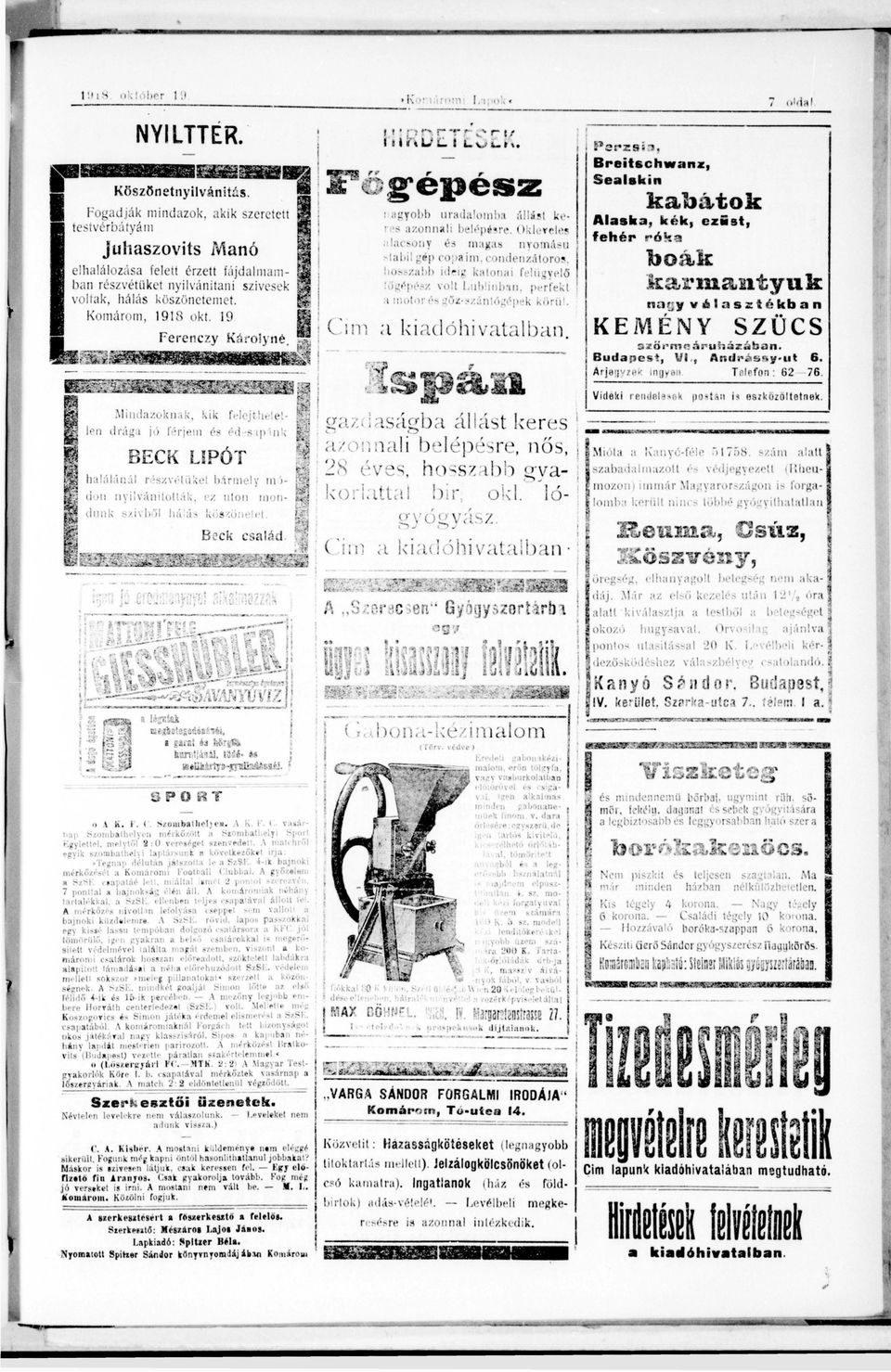 Mnó elhlálozás Felett érzett fájdlmm- tjg bn rzvétüket nylvánítn szívesek g voltk, hálás köszönetemet Komárom, 1918 okt 19 Ferenczy» Károlyné * (!