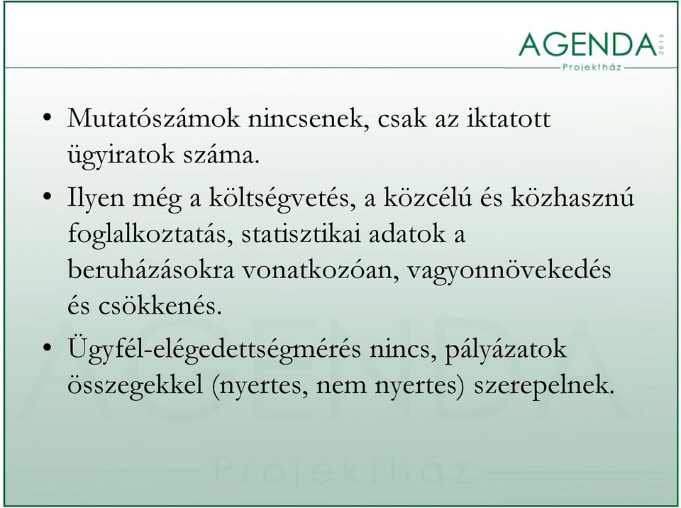 statisztikai adatok a beruházásokra vonatkozóan, vagyonnövekedés és