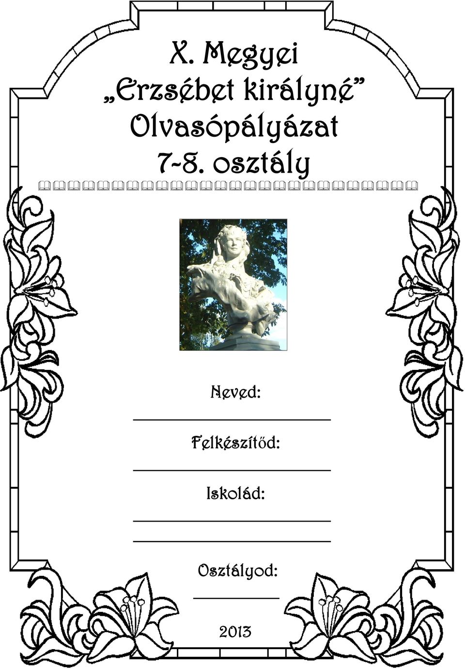 7-8. osztály Neved: