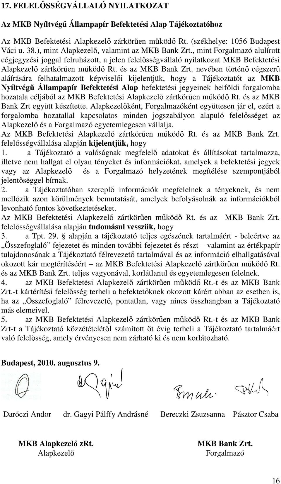 és az MKB Bank Zrt.