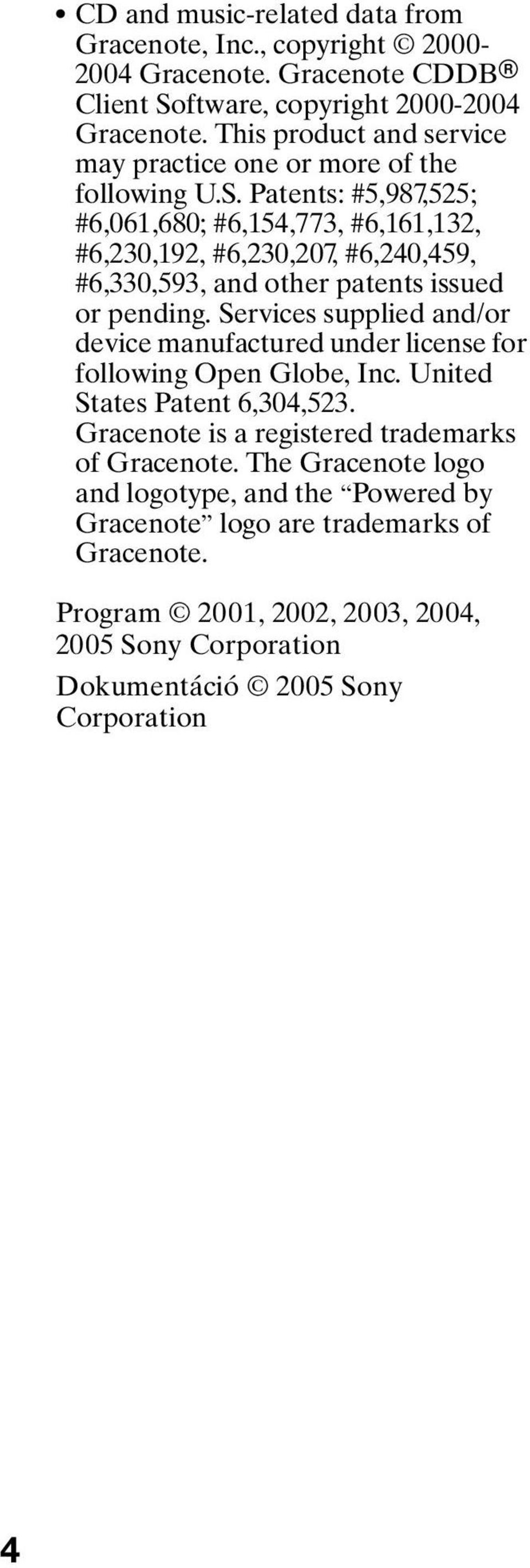 Patents: #5,987,525; #6,061,680; #6,154,773, #6,161,132, #6,230,192, #6,230,207, #6,240,459, #6,330,593, and other patents issued or pending.