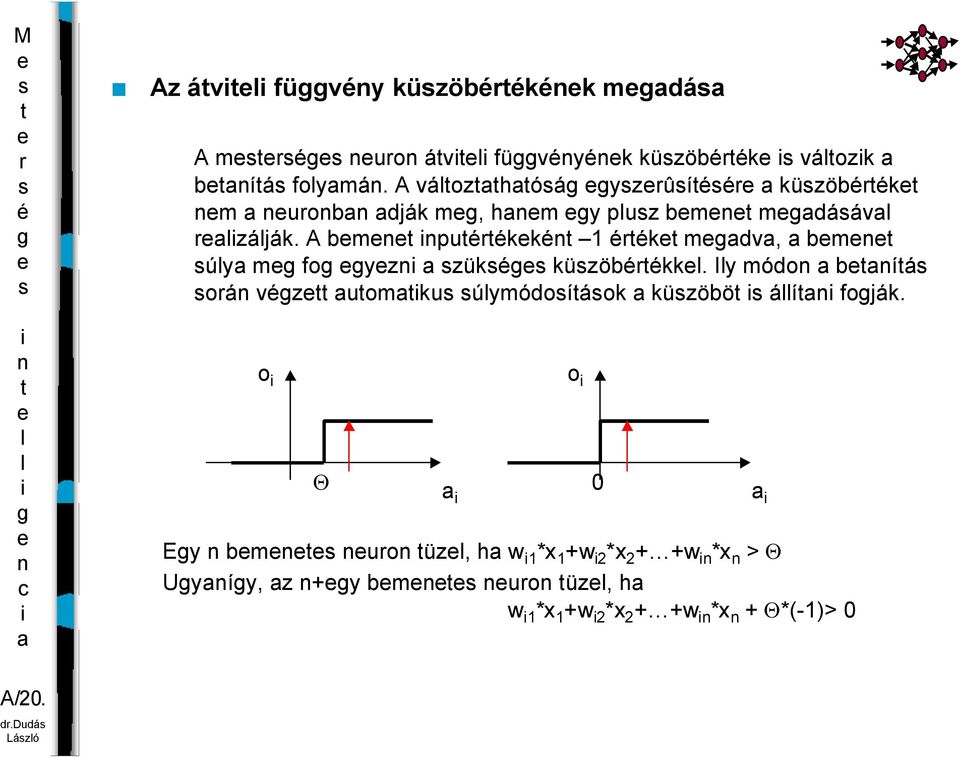 A bm pukk 1 k mdv, bm úy m fo yz zük küzöbkk.