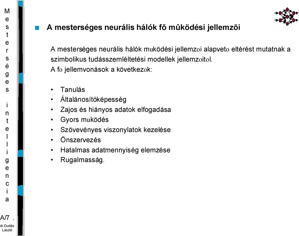 A fo jmvoáok kövkzok: Tuá Ááoíókp Zjo háyo dok