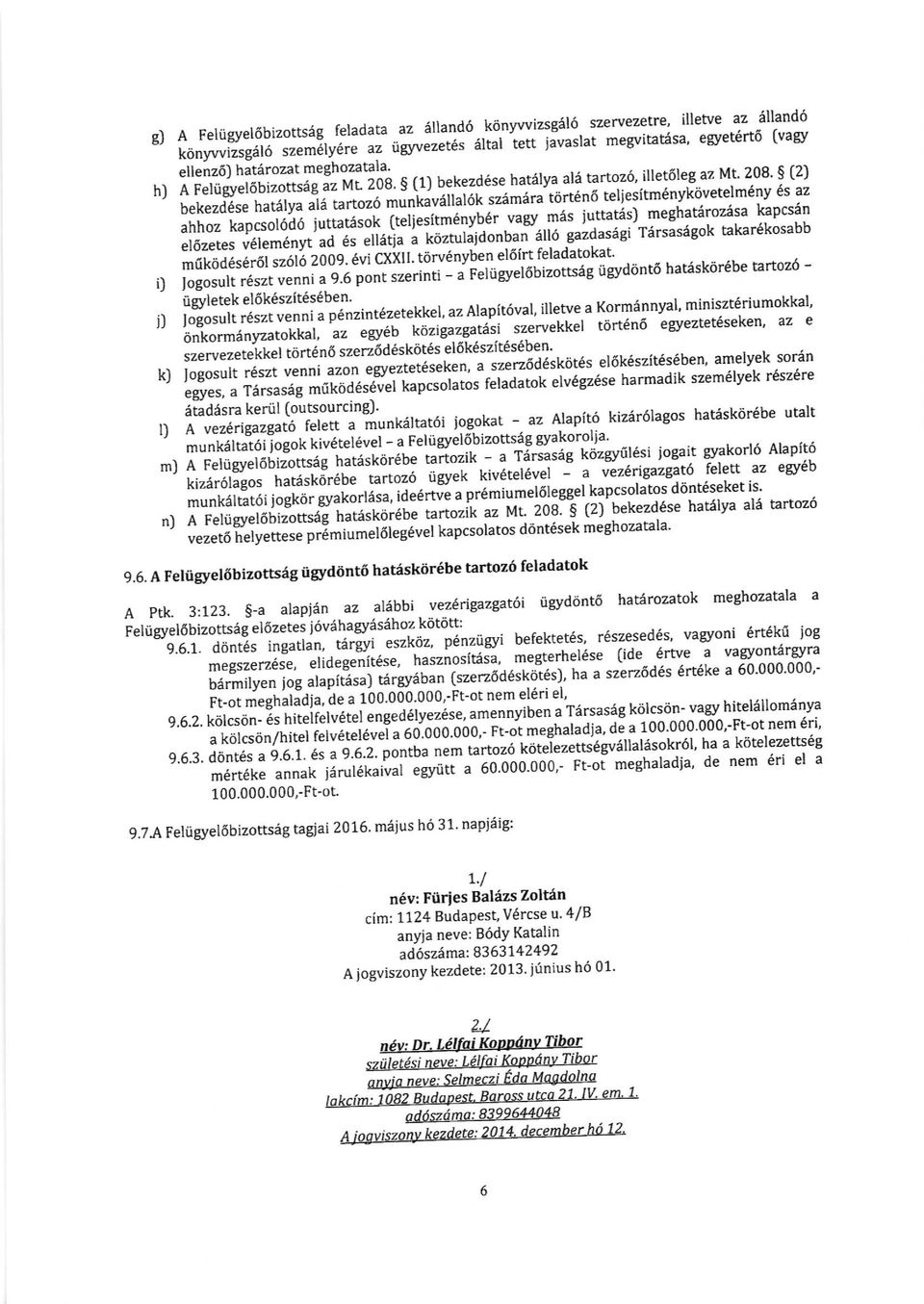 '36' iuttatis) meghatarozisa kapcs6n el6zetes v6lem6nvt "o i""riat\i" i-rto''"jrlia*u'"*irlo;'l9as6gi T5rsasdgok takar6kosabb ii-lojise.orrzoro zoos. Lvi cxlitr. torv6nyben el6in_feladatokat.