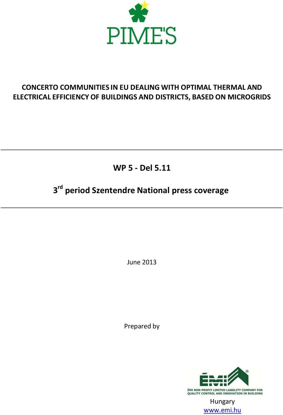 BASED ON MICROGRIDS WP 5 Del 5.