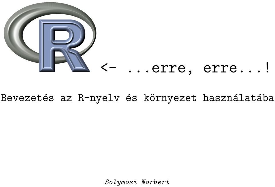 R-nyelv és környezet