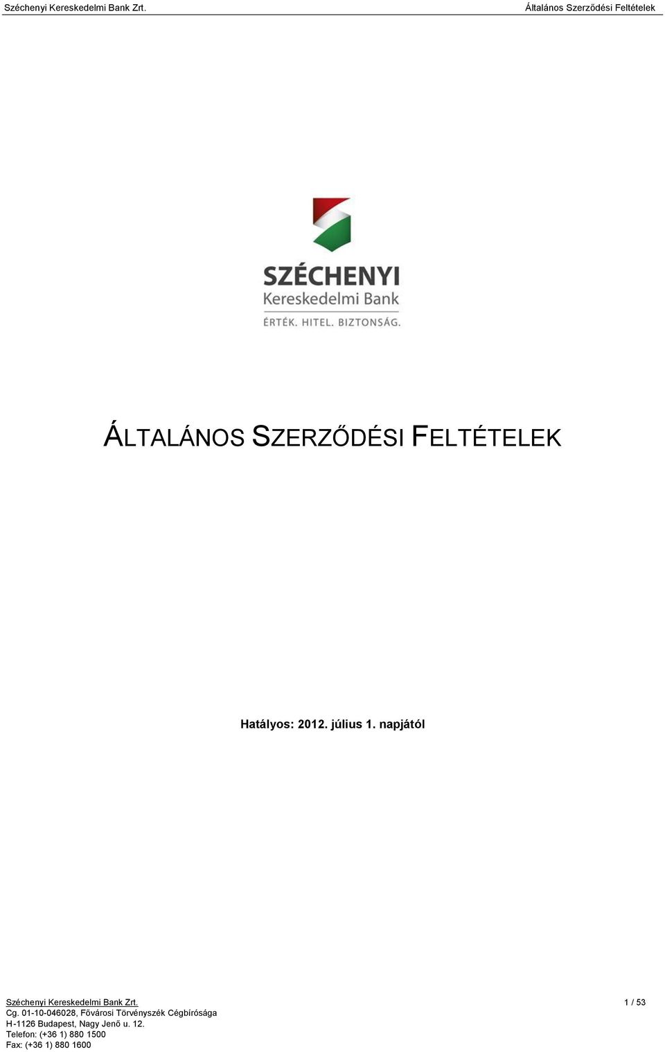 FELTÉTELEK