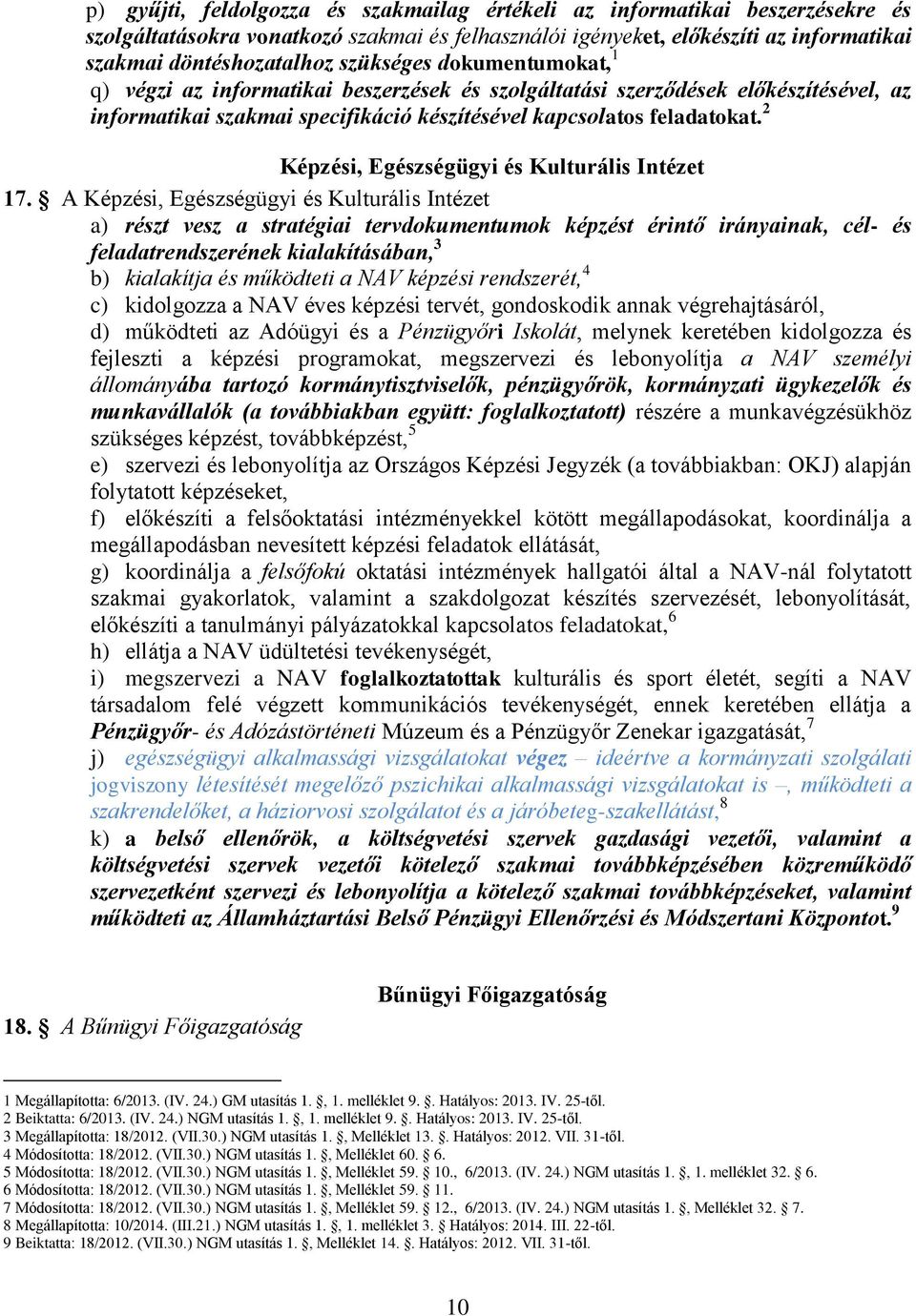 2 Képzési, Egészségügyi és Kulturális Intézet 17.