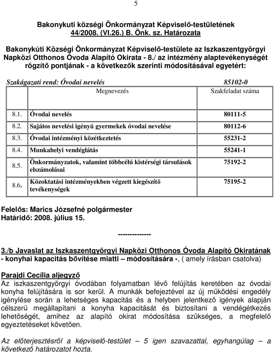 2. Sajátos nevelési igényő gyermekek óvodai nevelése 80112-6 