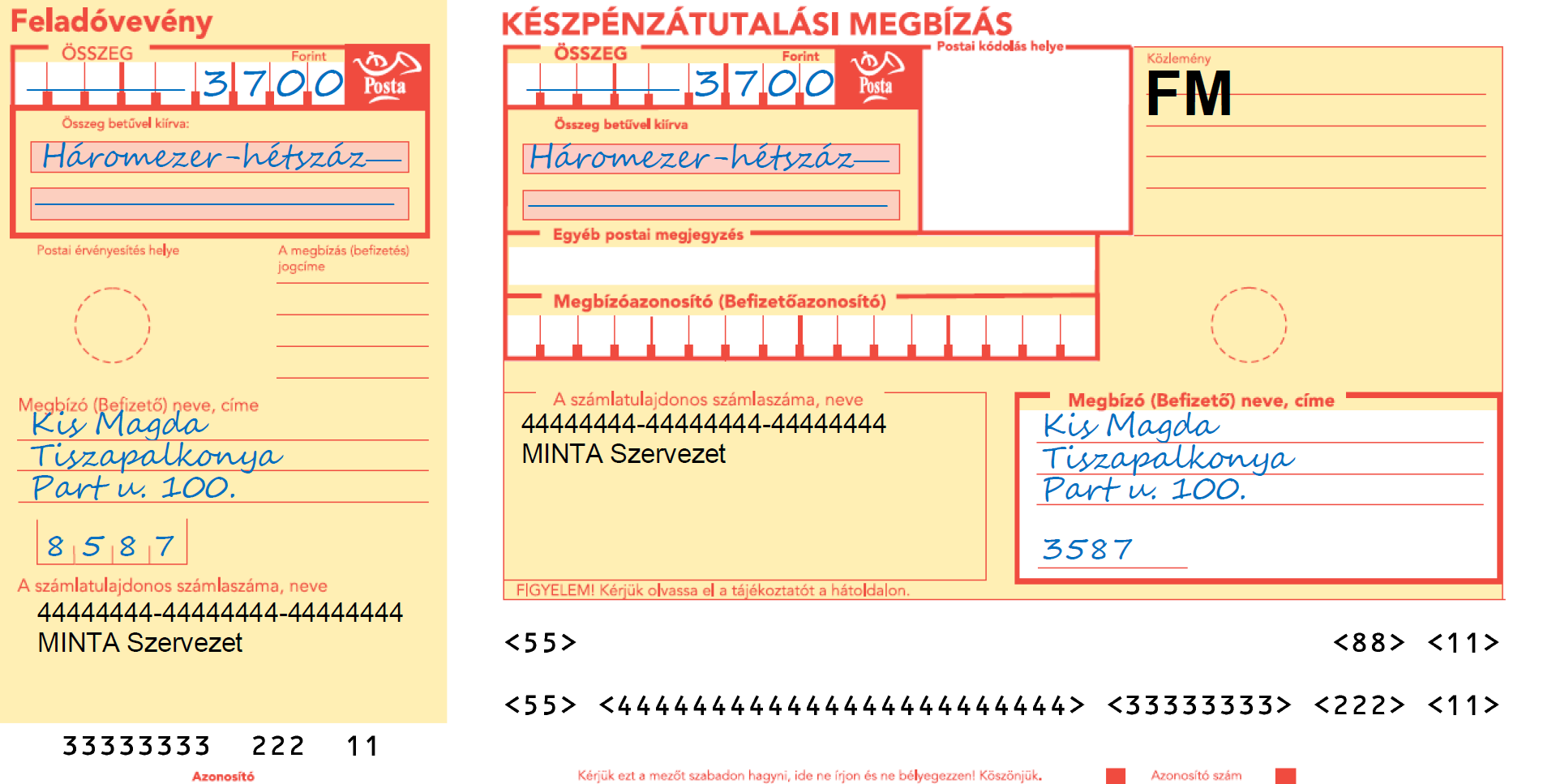 A Magyar Posta Egyes Pénzforgalmi Szolgáltatásainak Általános Szerződési Feltételei 3. számú melléklet Mintatár 1.