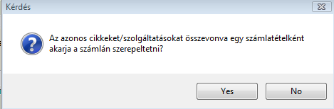 Azonos megnevezésű tételek továbbszámlázásakor eldönthető, hogy ezek a tételek egy tételként összevonva, vagy